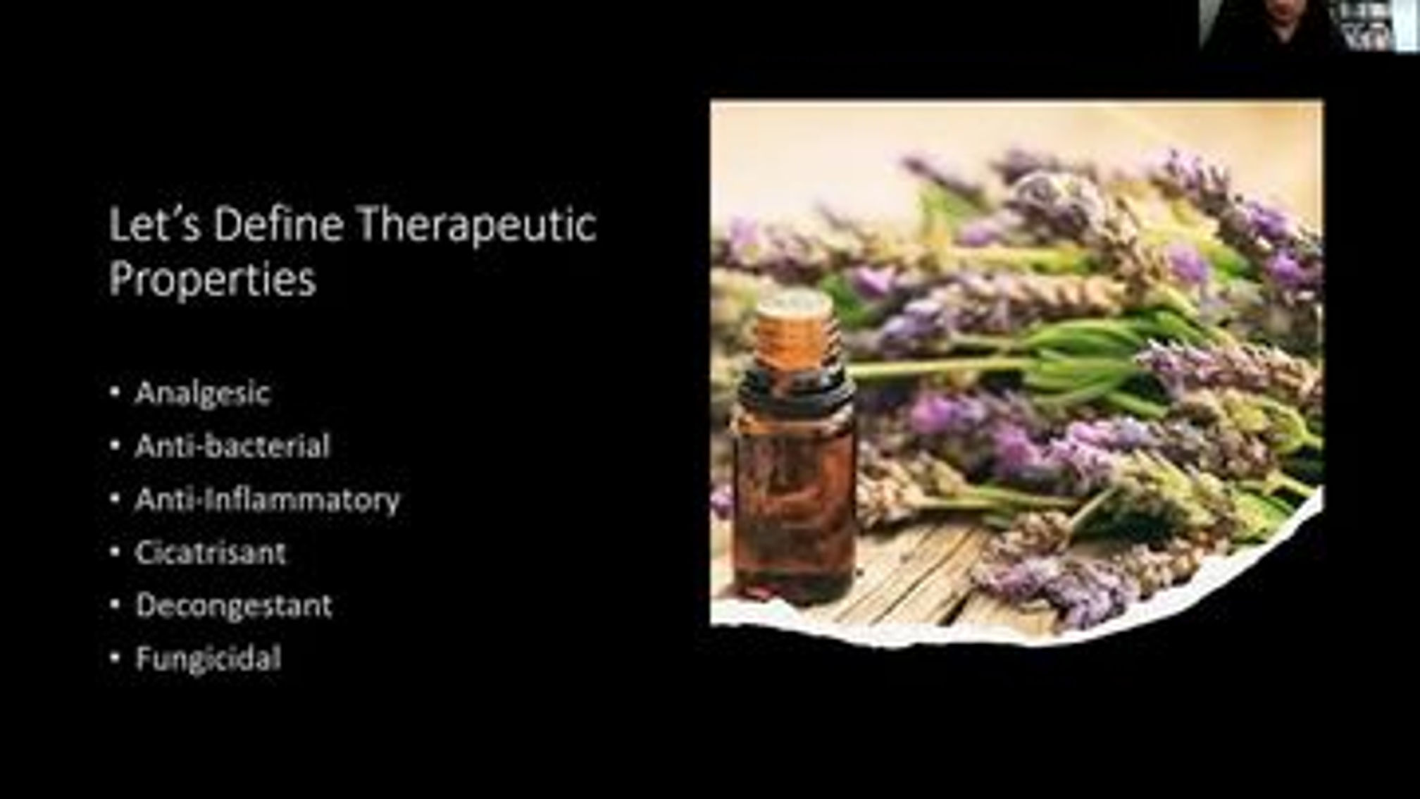 Aromatherapy: Therapeutic Properties